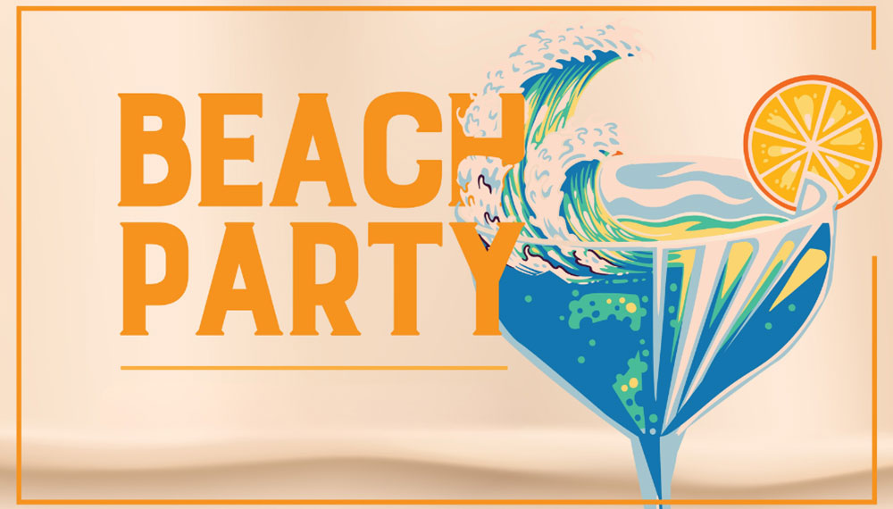 Sand-colored card with the phrase Beach Party and a cocktail glass with a wave inside it and an orange slide garnish
