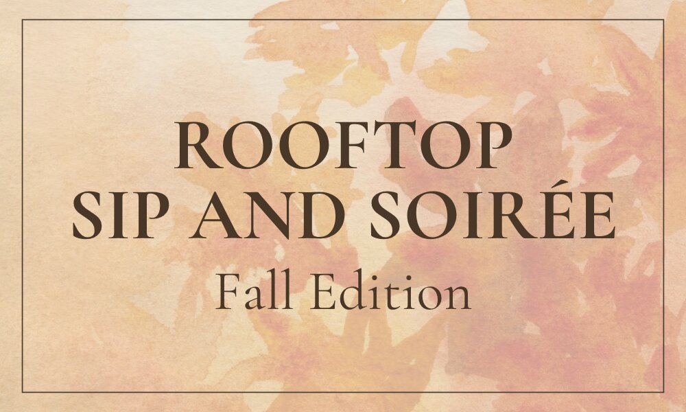 Rooftop Sip & Soiree Flyer